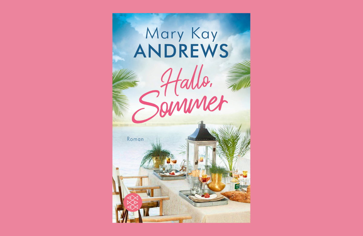 Buchcover "Hallo, Sommer" von Mary Kay Andrews
