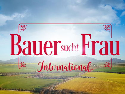 "Bauer sucht Frau International": User-Kritik – "Wird das nicht ein bisschen viel?"