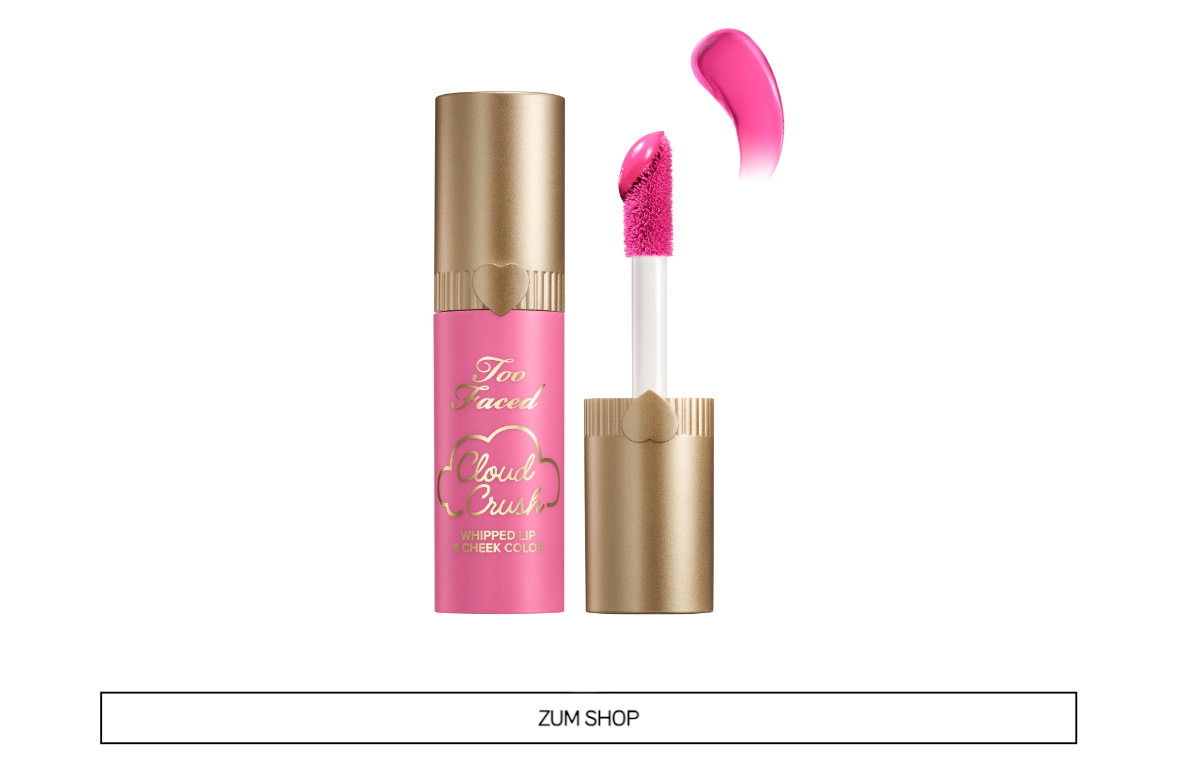 Cloud Crush Too Faced