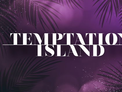 "Temptation Island": Das gab es noch nie! Große Änderung in Staffel 7